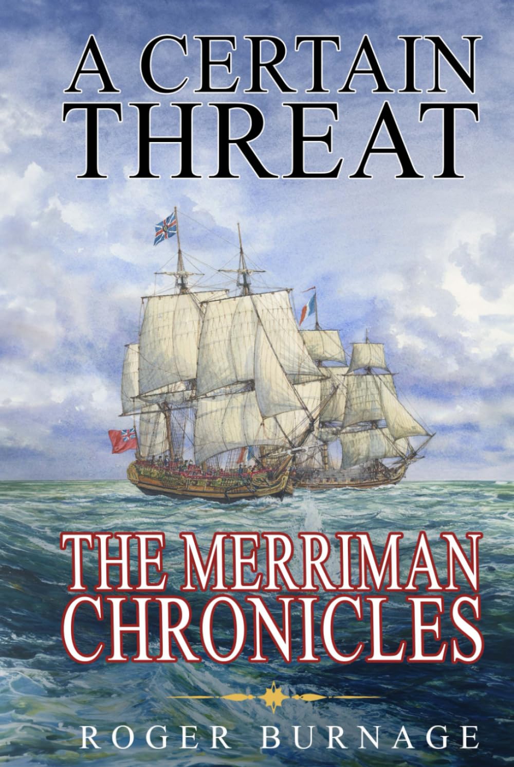 A Certain Threat (The Merriman Chronicles)
