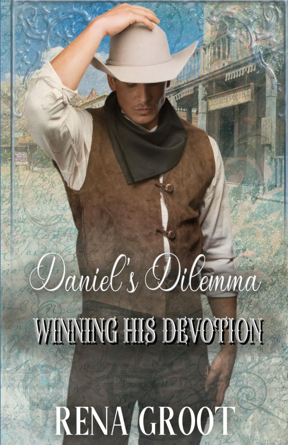 Daniel's Dilemma (Winning His Devotion Book 6)