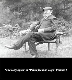 ‘The Holy Spirit’ or ‘Power from on High’: Volume I