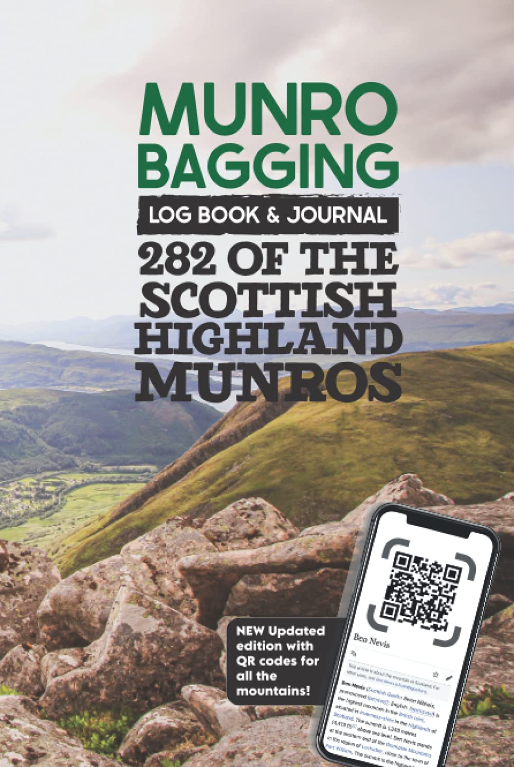 Munro Bagging Log Book & Journal - 282 Of The Scottish Highland Munros: Hiking Scotlands Highest Peaks, Pocket Size Record Book With all 282 Mountains over 3000ft