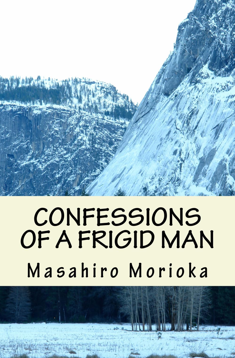 Confessions of a Frigid Man: A Philosopher’s Journey into the Hidden Layers of Men’s Sexuality
