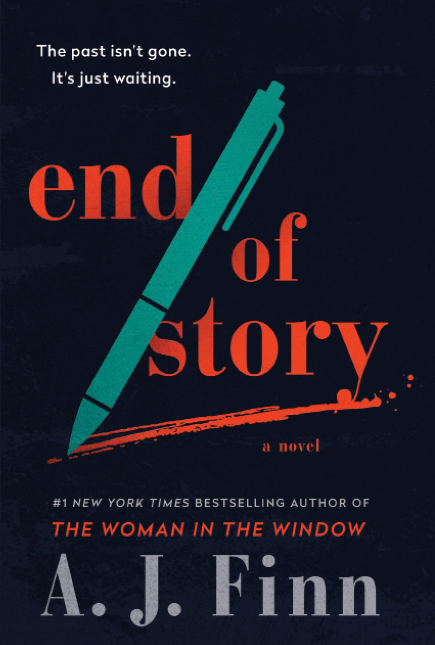 End of Story: A Novel [Paperback] Finn, A. J