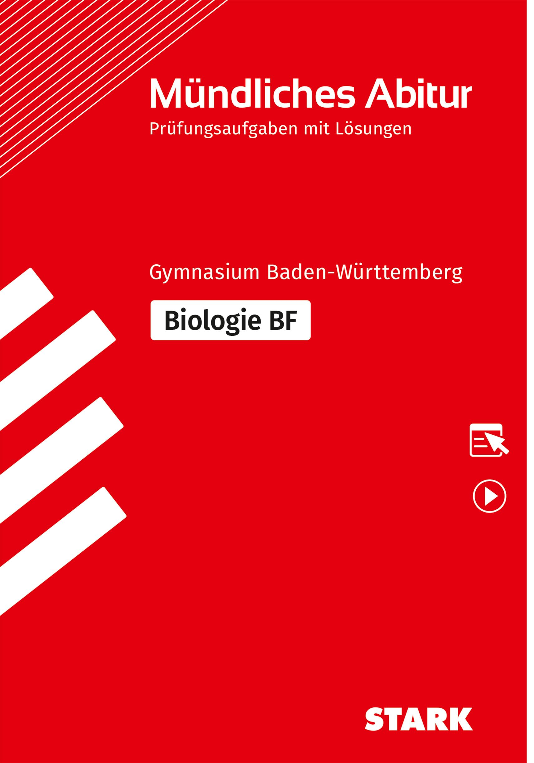 STARK Biologie BF - Mündliche Abiturprüfung BW - Prüfungsvorbereitung: Mit Online-Zugang (Abitur-Prüfungen)