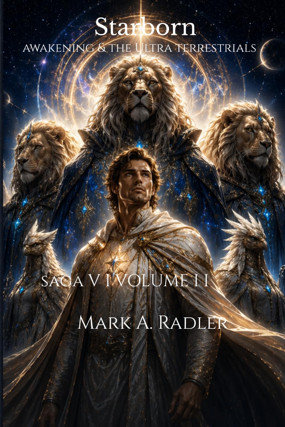 Starborn: Awakening & The Ultra Terrestrials
