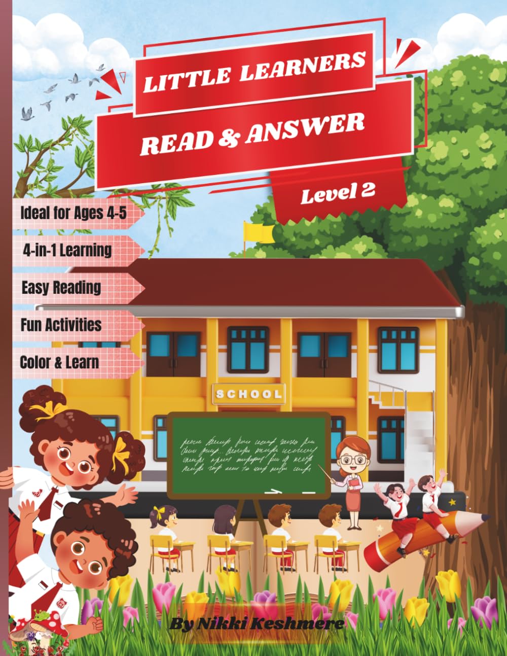 Reading Comprehension for Kids Ages 4–5: Fun Stories and Activities to Build Early Reading Comprehension Skills | Little Learners: Read & Answer (Level 2)