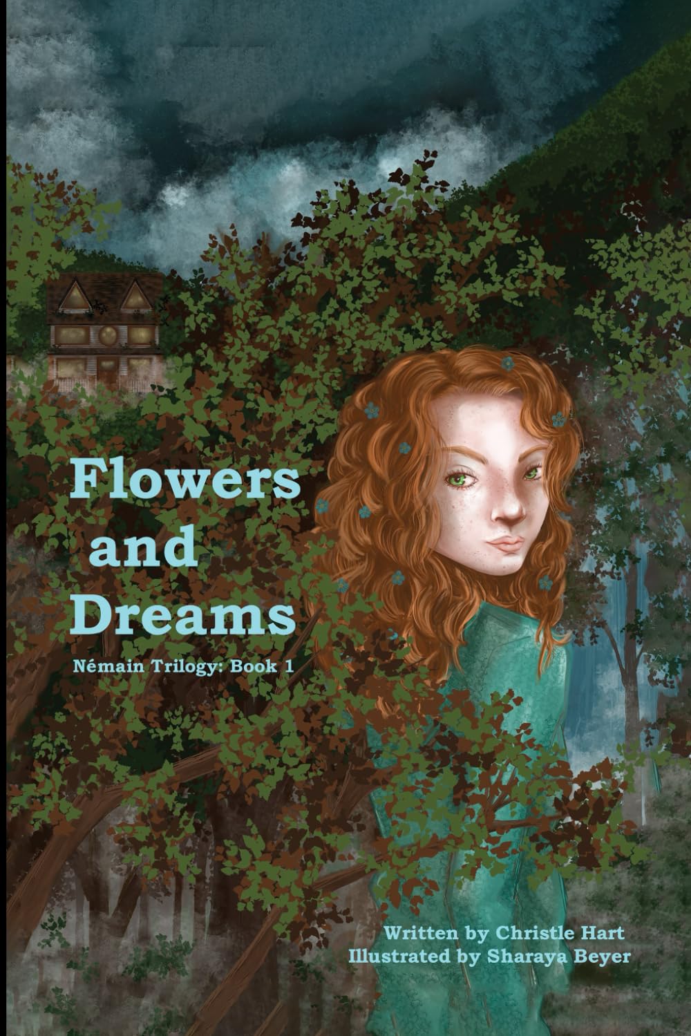 Flowers and Dreams: Book 1 of the Némain Trilogy