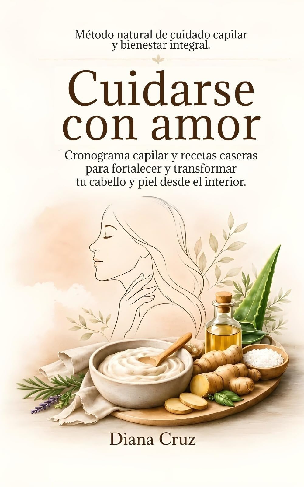Cuidarse con amor: Cronograma capilar y recetas caseras para fortalecer y transformar tu cabello y piel desde el interior.
