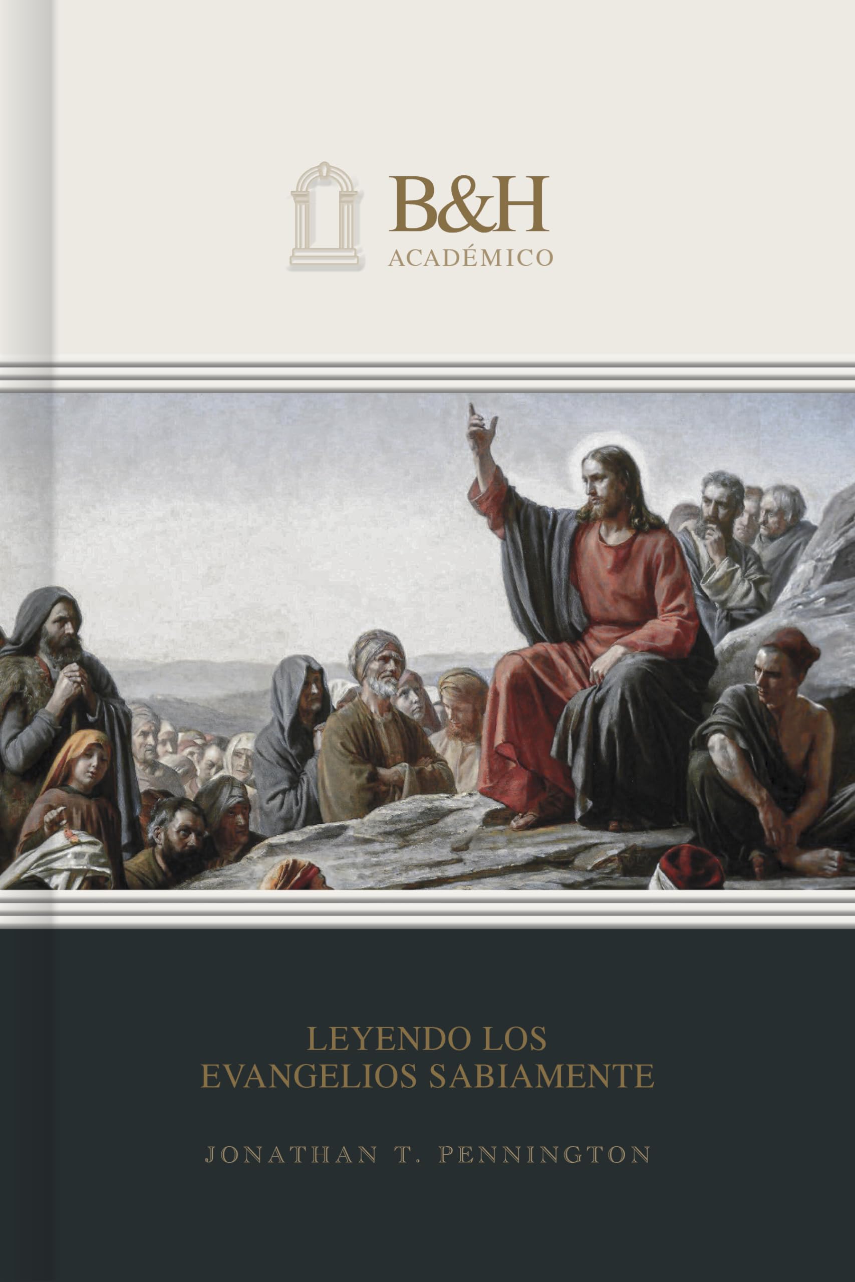 Leyendo los Evangelios sabiamente / SPA Reading the Gospels wisely (Spanish Edition)