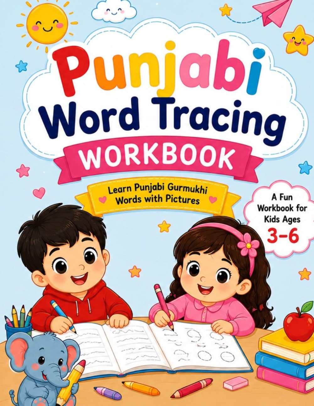 Punjabi Word Tracing Workbook: Learn Punjabi Gurmukhi Words with Pictures: A Fun Workbook for Kids Ages 3–6 (Soul Sync Kids)