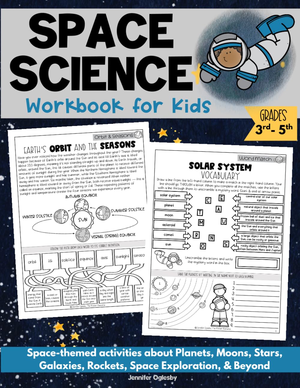 Space Science Workbook for Kids: Space-themed Activities about Planets, Moons, Stars, Galaxies, Rockets, Space Exploration, & Beyond (Grades 3-5)