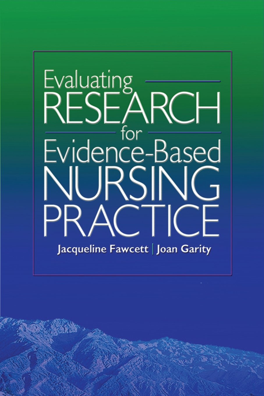Buy Evaluating Research for Evidence-Based Nursing Practice — BookShops.in