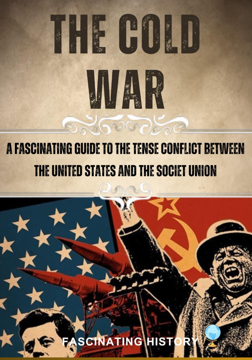 THE COLD WAR