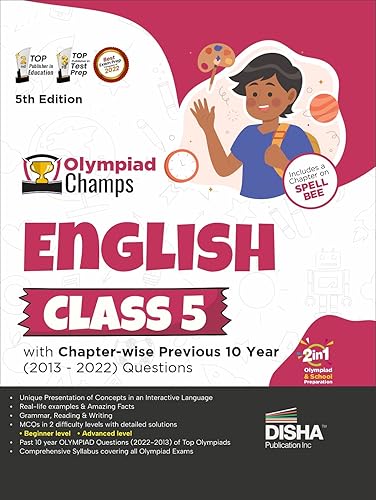 Olympiad Champs English Class 5 with Chapter-wise Previous 10 Year (2013 - 2022) Questions 5th Edition | Complete Prep Guide with Theory, PYQs, Past &amp; Practice Exercise | [Paperback] Disha Experts