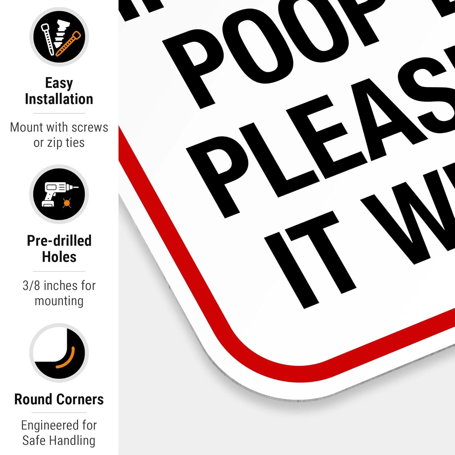There Is No Poo Fairy If You Use A Poop Bag Please Take It With You Sign, 12x18 Inches, 55 mil thick HDPS (high density polystyrene), Made in USA