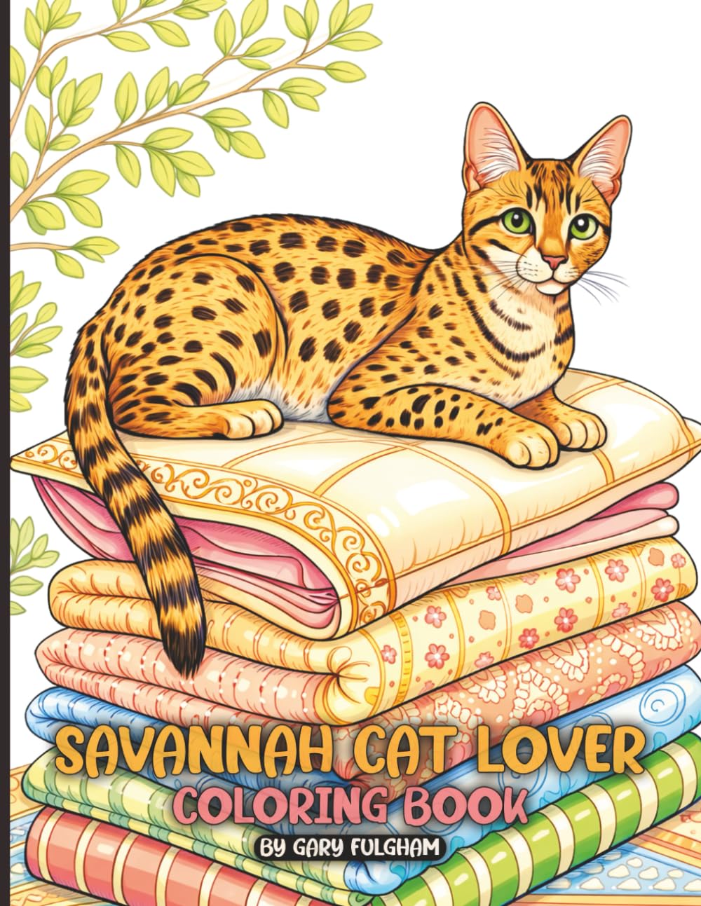 Savannah Cat Lover Coloring Book