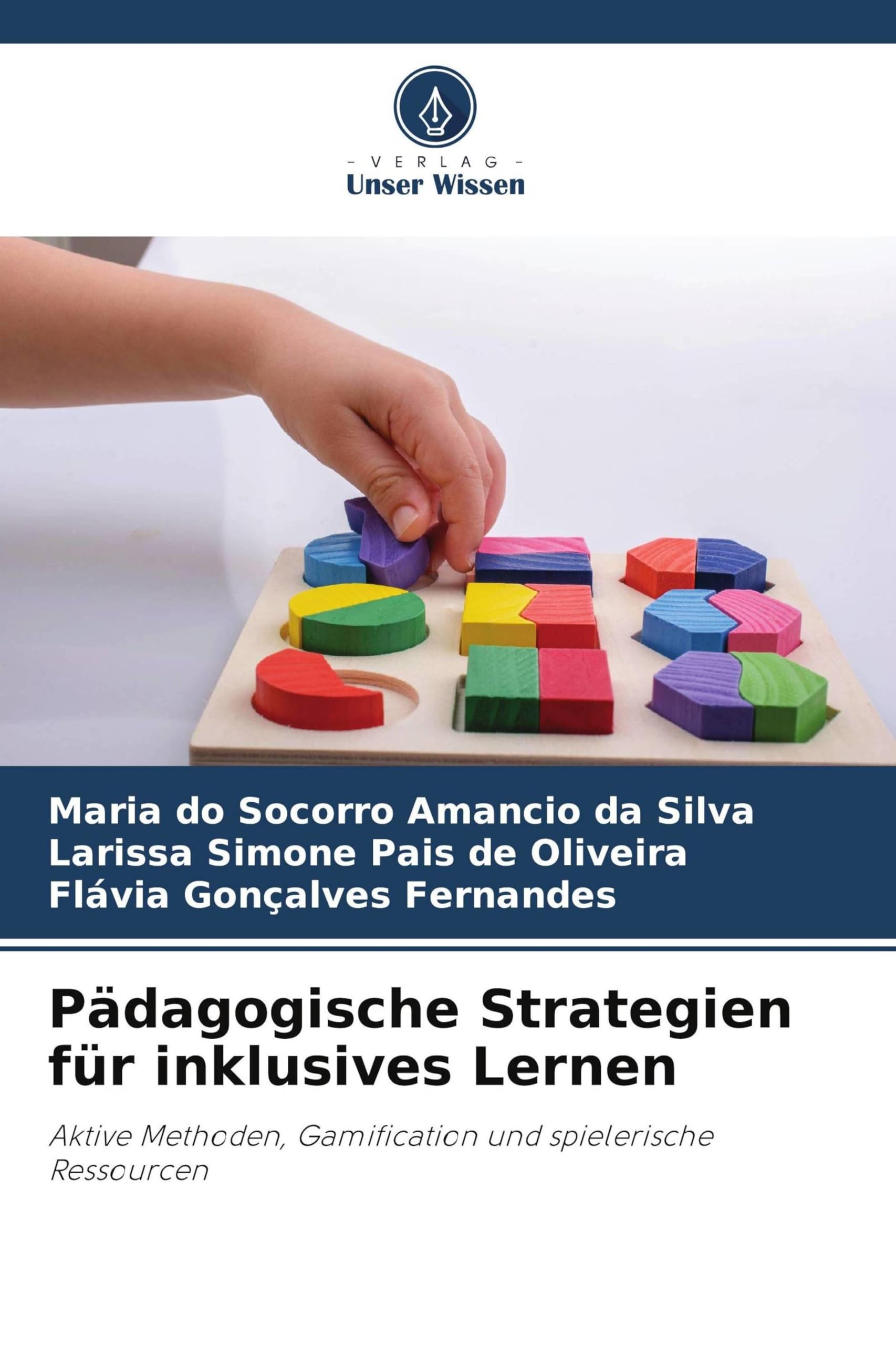 Pädagogische Strategien für inklusives Lernen: Aktive Methoden, Gamification und spielerische Ressourcen