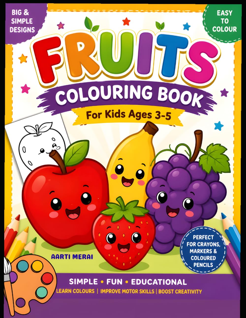Fruits Colouring Book for Kids Ages 3 to 5