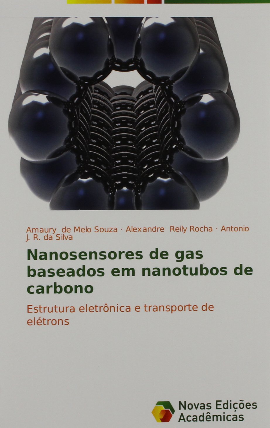 Nanosensores de gas baseados em nanotubos de carbono: Estrutura eletrônica e transporte de elétrons