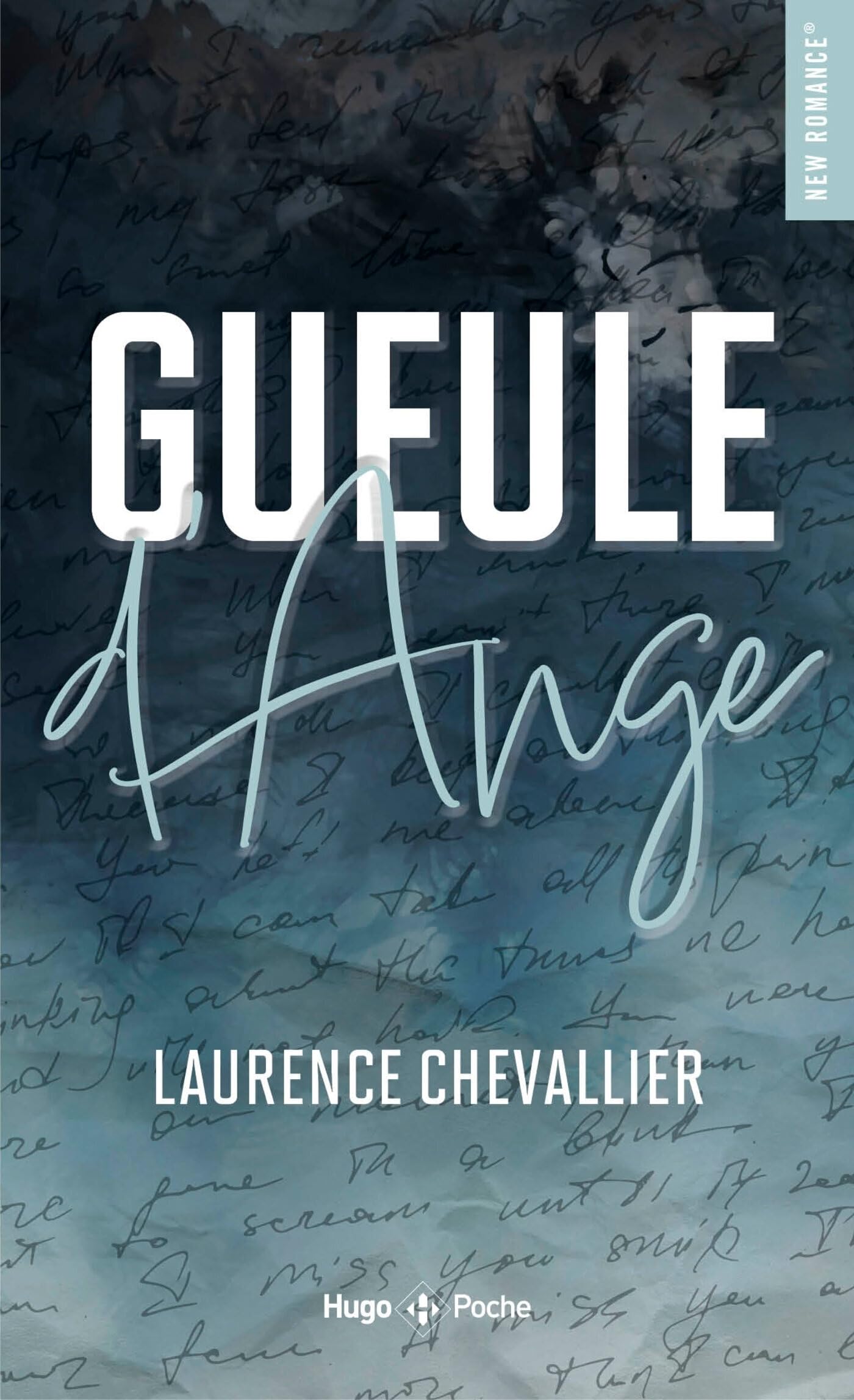 Gueule d'ange — Laurence Chevallier
