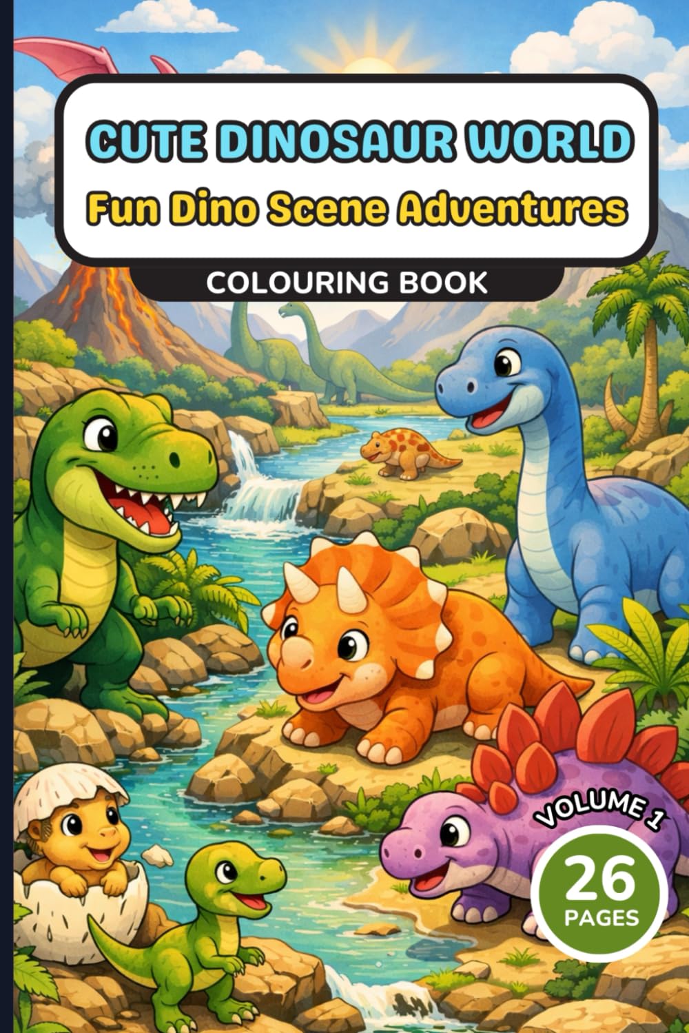 Cute Dinosaur World Fun: Dino Scene Adventures Colouring Book
