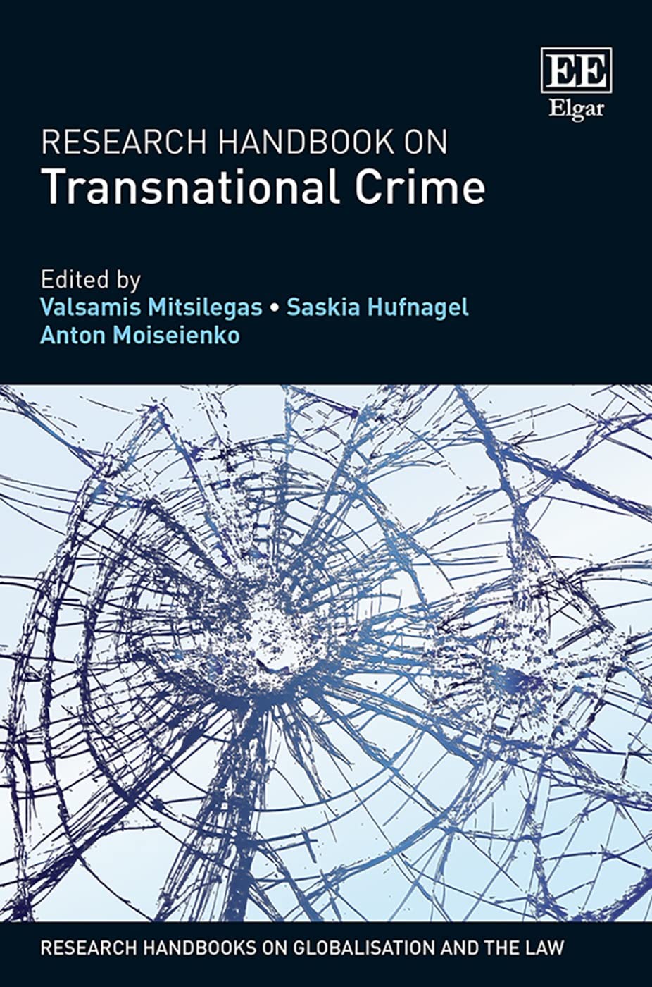Buy Research Handbook on Transnational Crime (Research Handbooks on Globalisation and the Law series) — BookShops.in