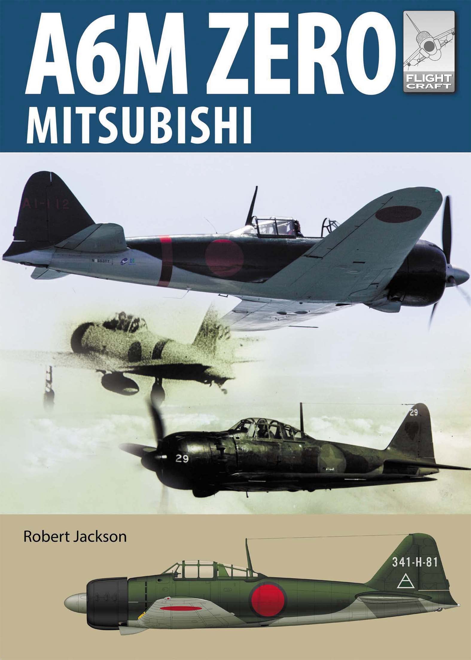 A6M Zero Mitsubishi (FlightCraft Book 22) (English Edition)