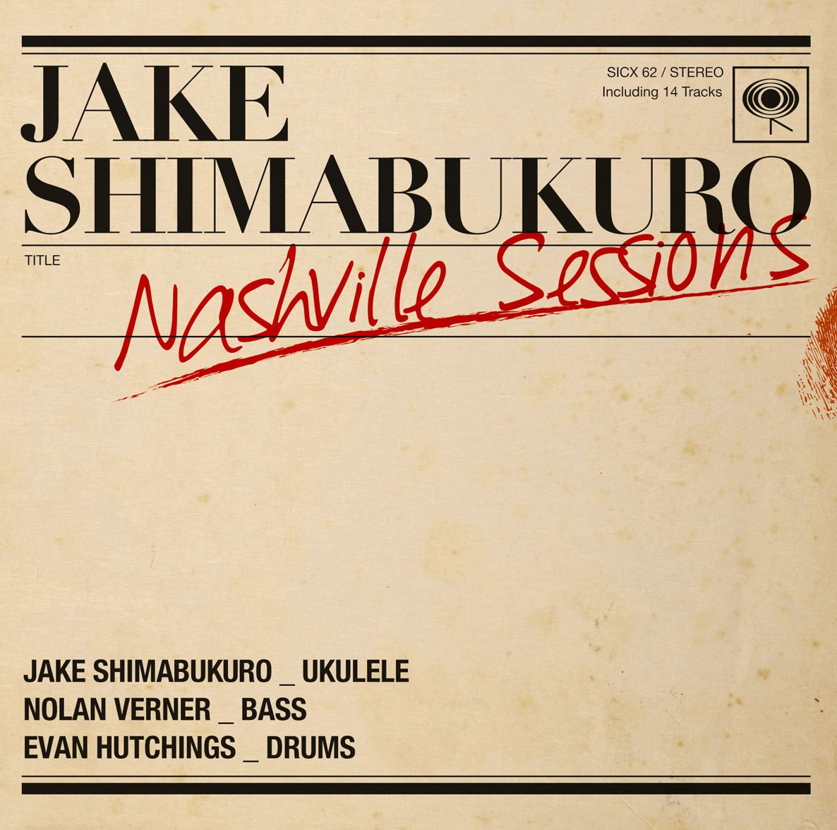JAKE SHIMABUKURO - Nashville Sessions - Disque CD