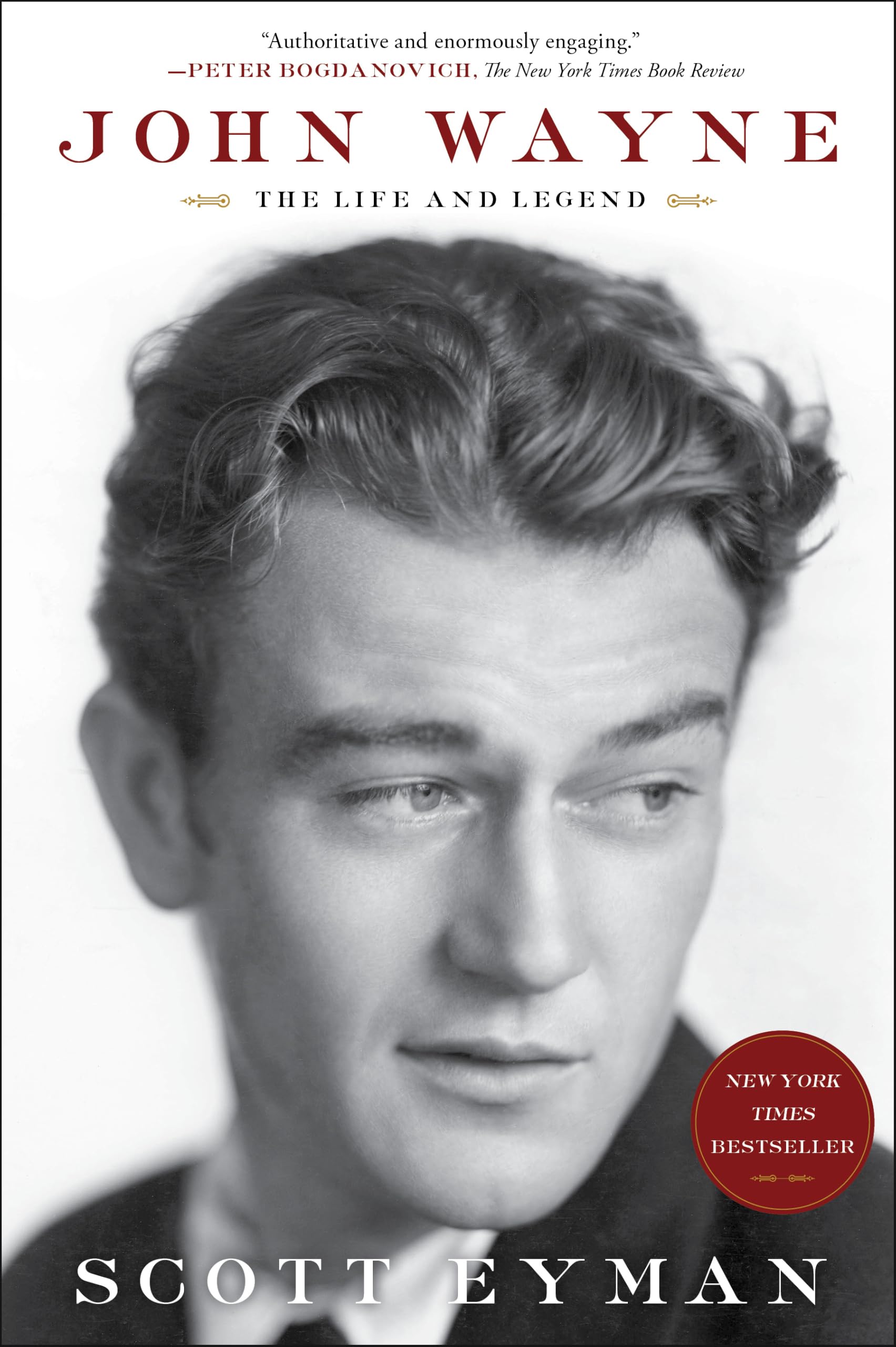 John Wayne: the Life and Legend By Scott Eyman. 9781439199596