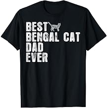Best BENGAL CAT DAD Ever Men Women Kids T-Shirt