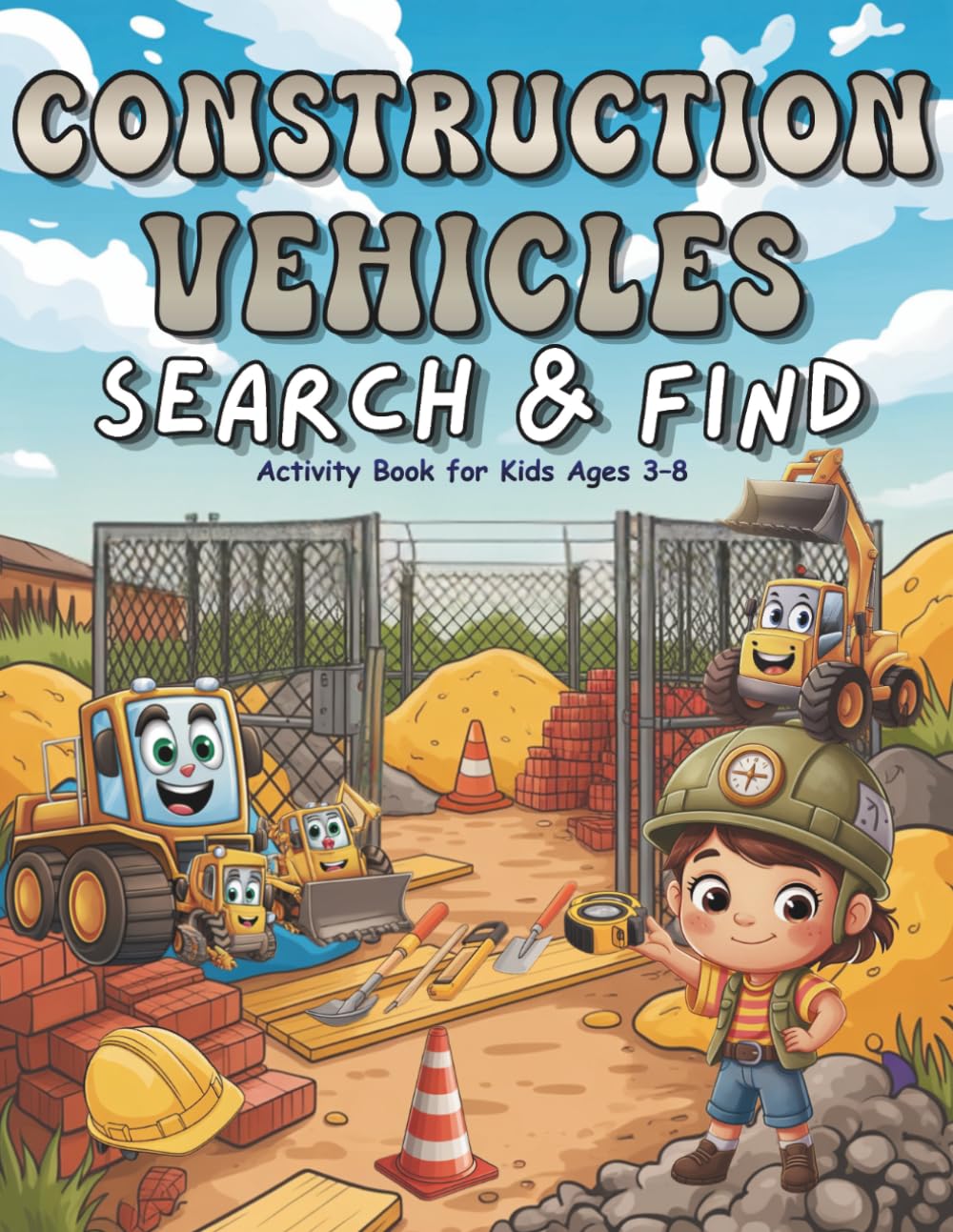 Construction Vehicles Search & Find: Activity Book for Kids Ages 3–8 (Search & Find Adventures for Kids)