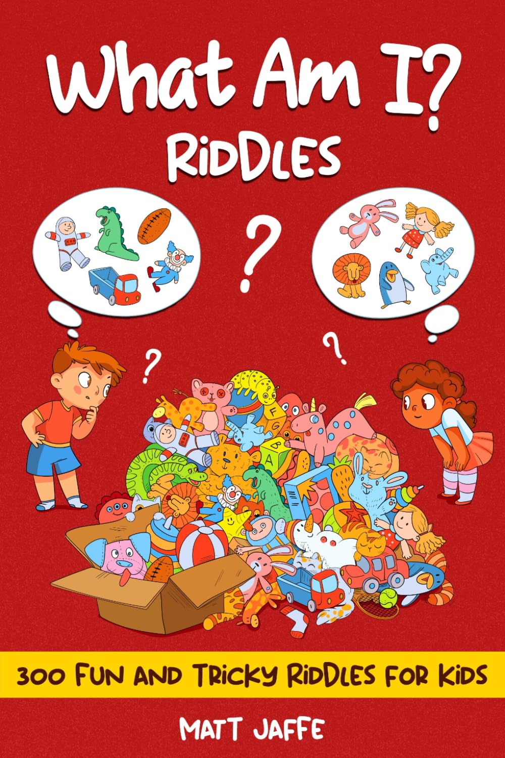 What Am I Riddles? Riddles 300 Fun and Tricky Riddles Volume One: 300 Riddles in 7 categories Some easy, some difficut, all fun, perfect for the whole