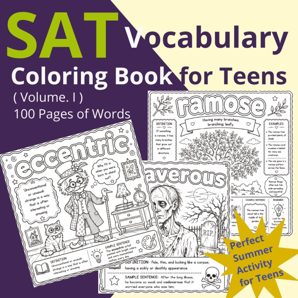 SAT Vocabulary Coloring Book - Volume I: SAT prep by coloring | vocabulary builder for kids | visual learning vocabulary | SAT prep for teens | Summer ... educational coloring book | PSAT preparation