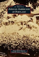 African Americans of Portland (Images of America)