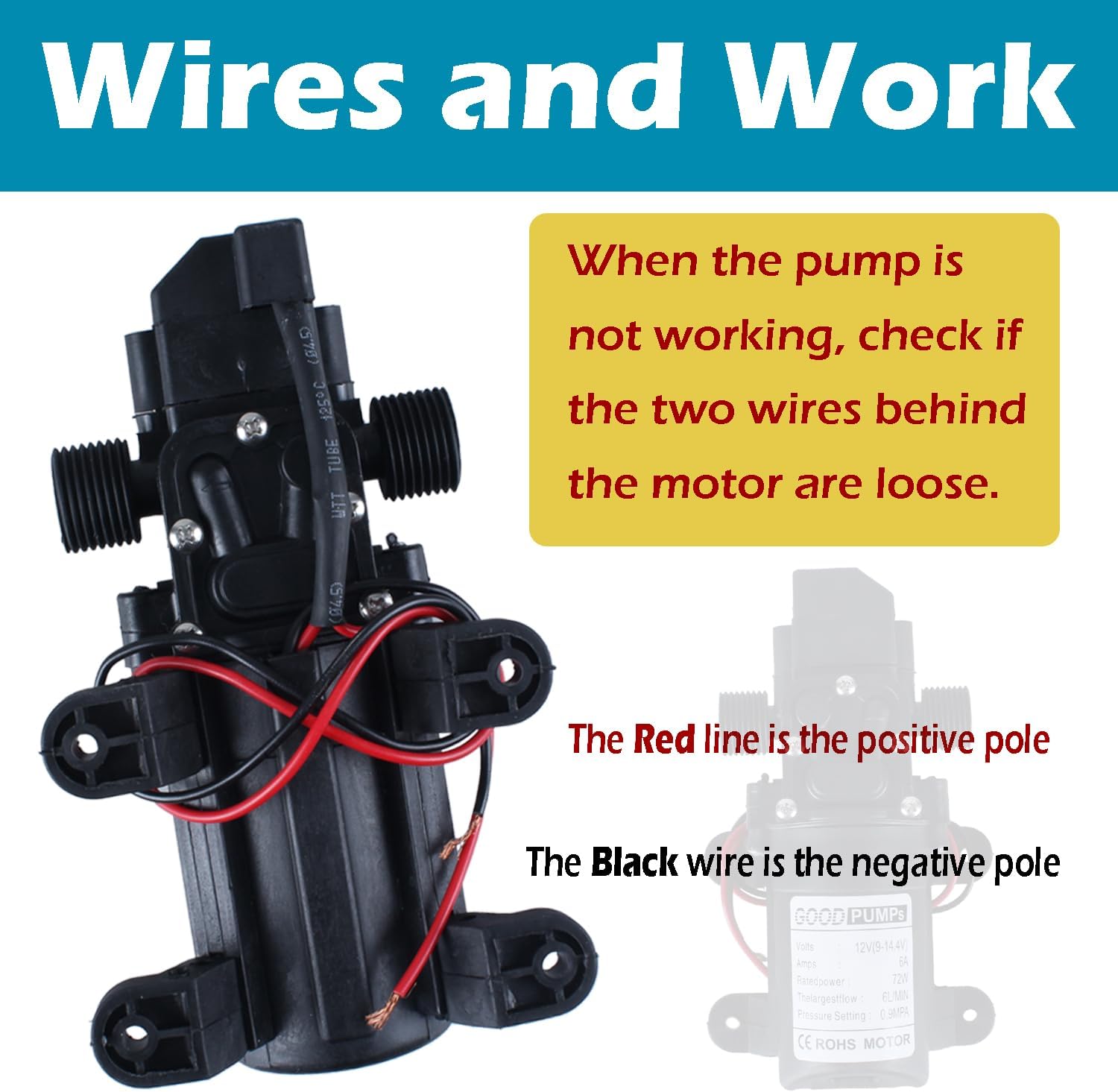 Image showing the pump's wiring. The red wire is identified as the positive pole and the black wire as the negative pole. A note advises checking for loose wires if the pump is not working.