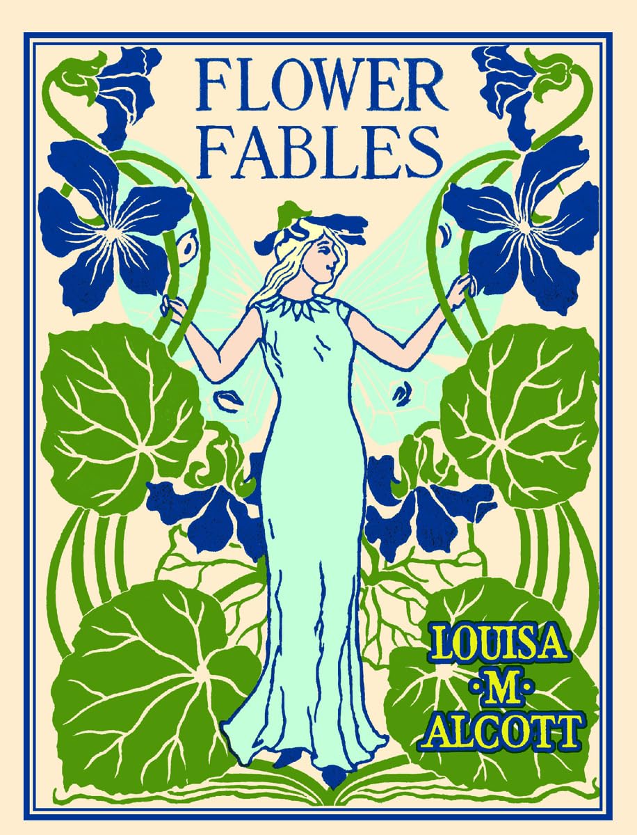 Flower Fables (Applewood Books)