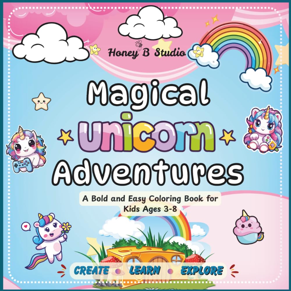 Magical Unicorn Adventures: A Bold and Easy Coloring Book for Kids Ages 3-8 with Fun Magic Missions