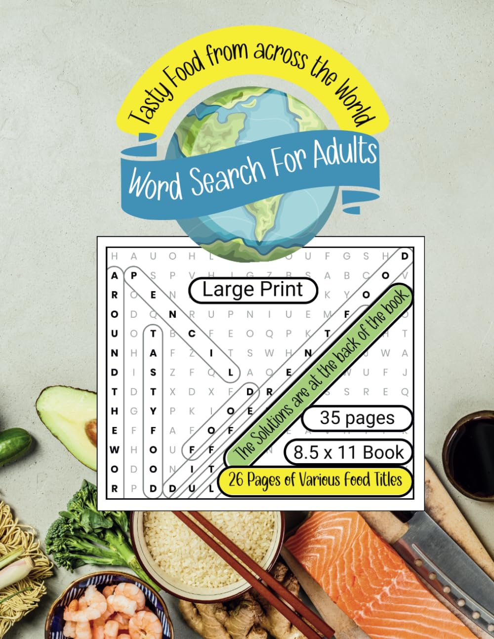 Tasty Food from across the World: A Word Search for Adults