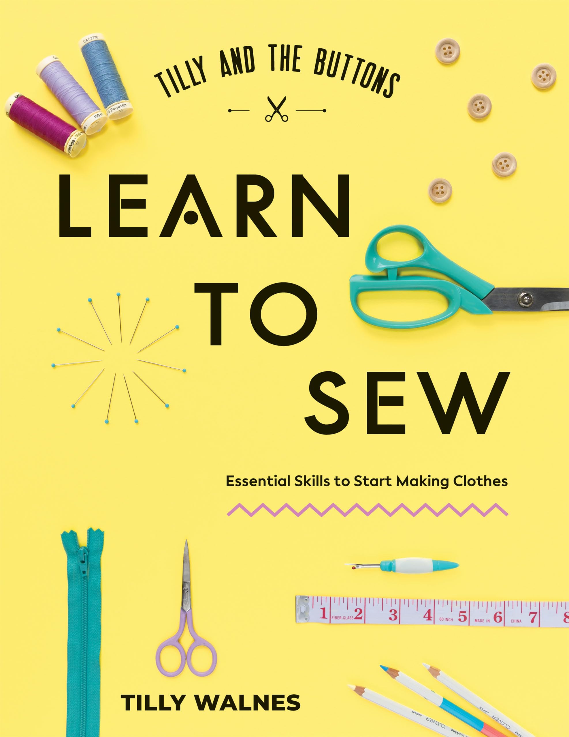 Tilly and the Buttons: Learn to Sew by Tilly Walnes - 9781837836147