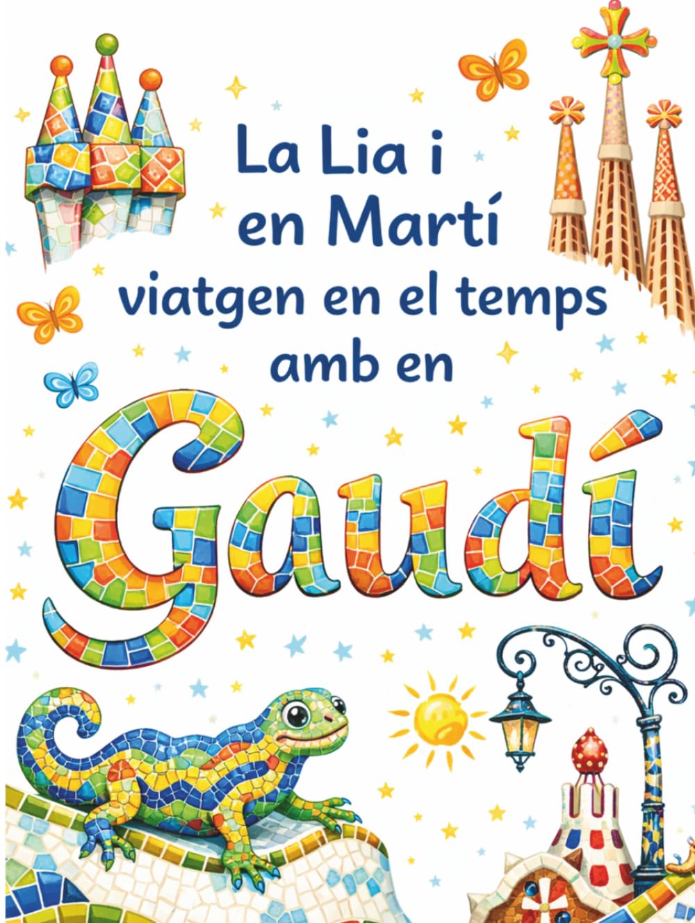 La Lia i en Martí viatgen en el temps amb en Gaudí