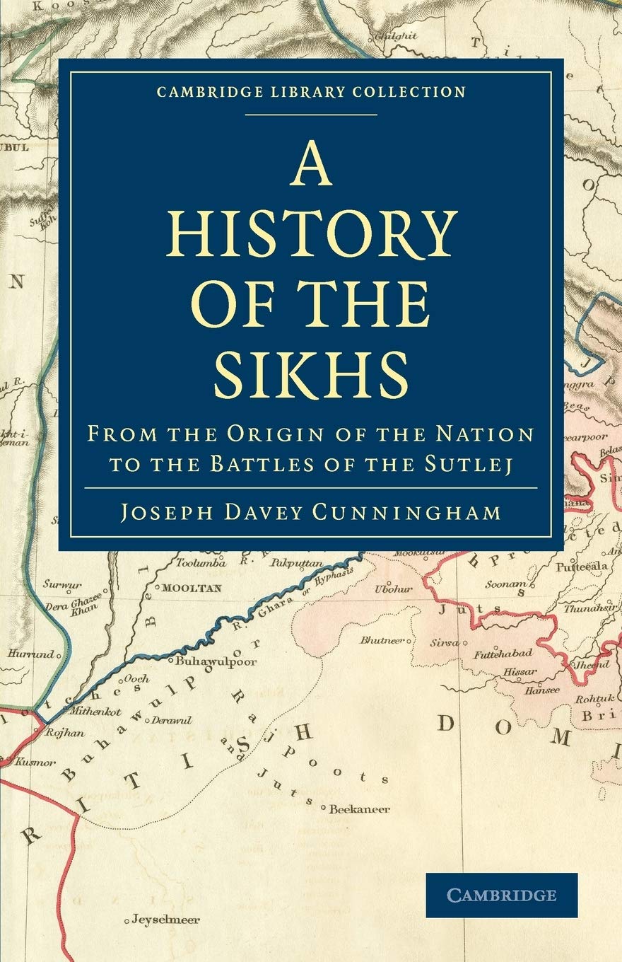 A History of the Sikhs by Joseph Davey Cunningham - 9781108064569