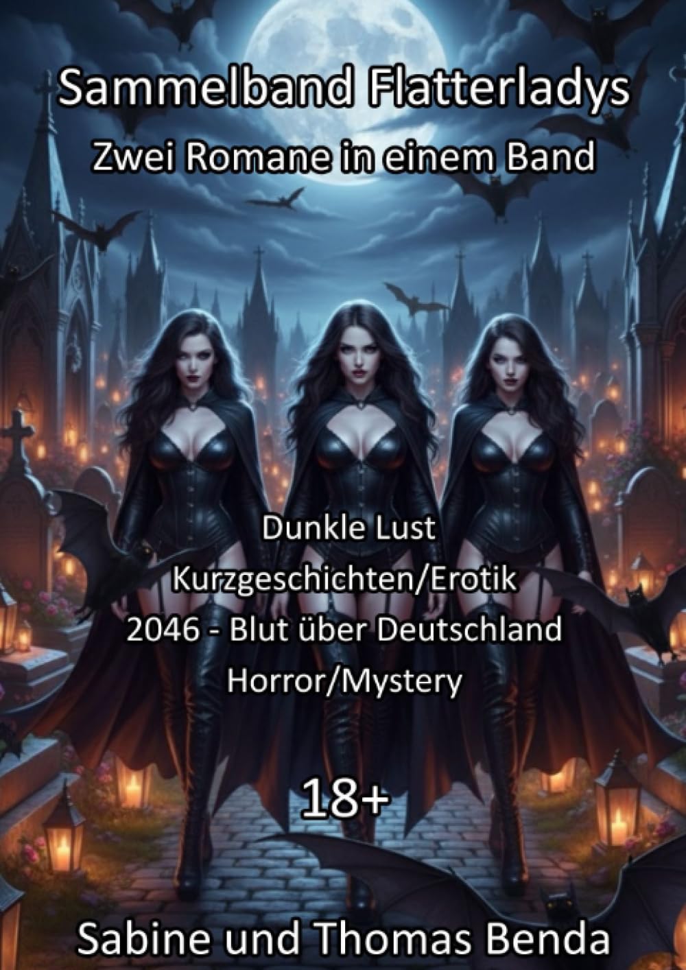 Sammelband Flatterladys - Zwei Romane in einem Band: Dunkle Lust / 2046 – Blut über Deutschland