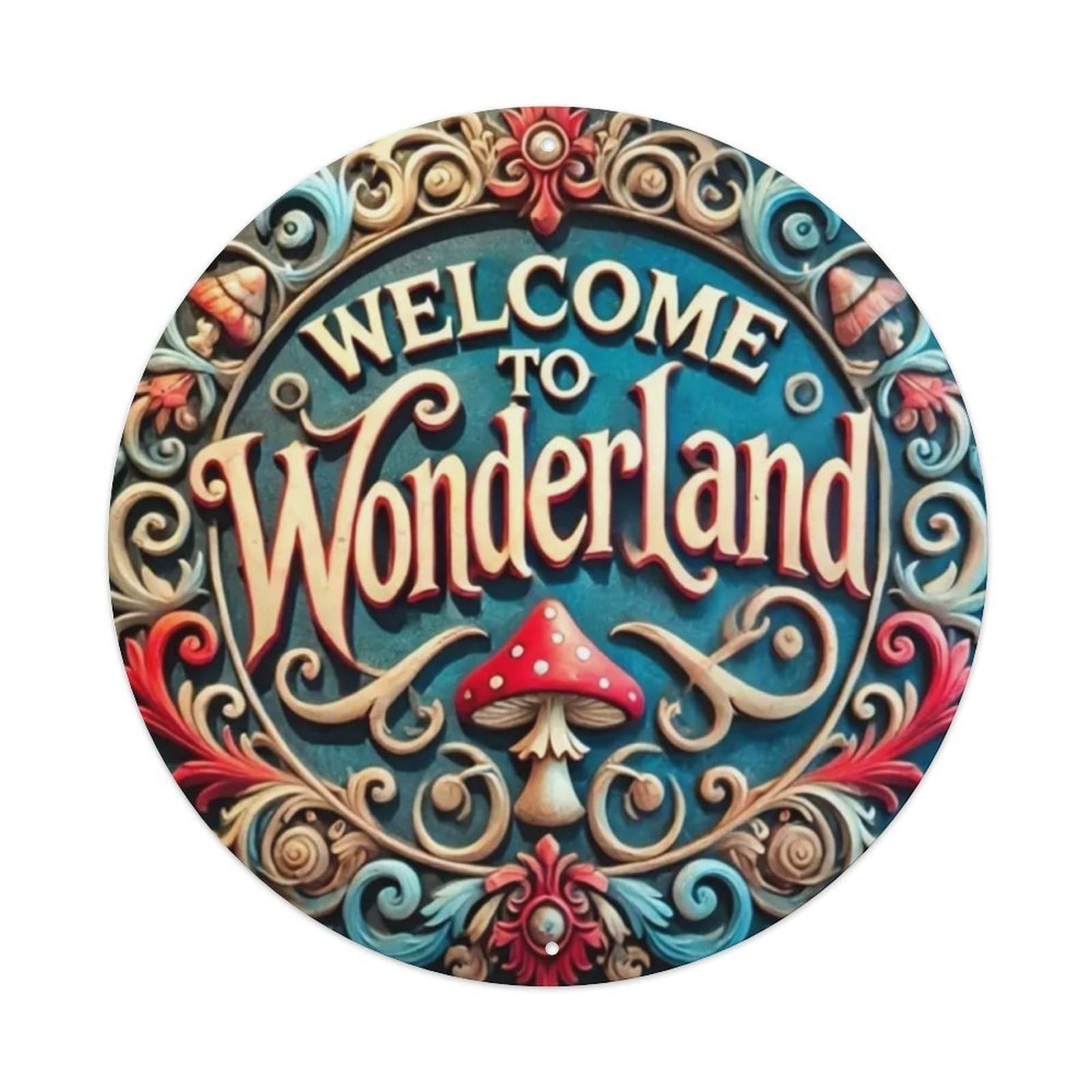 Gentinap Vintage Welcome To Wonderland Round Tin Sign Metal Sign Home Bar Garden Wall Decor Metal Poster 8X8 Inch