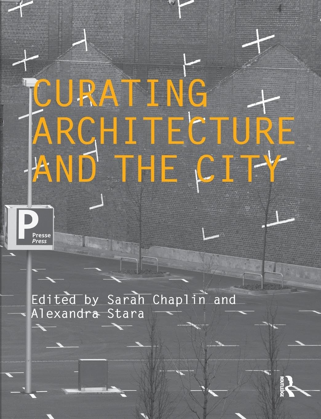 Curating Architecture and the City (Critiques)