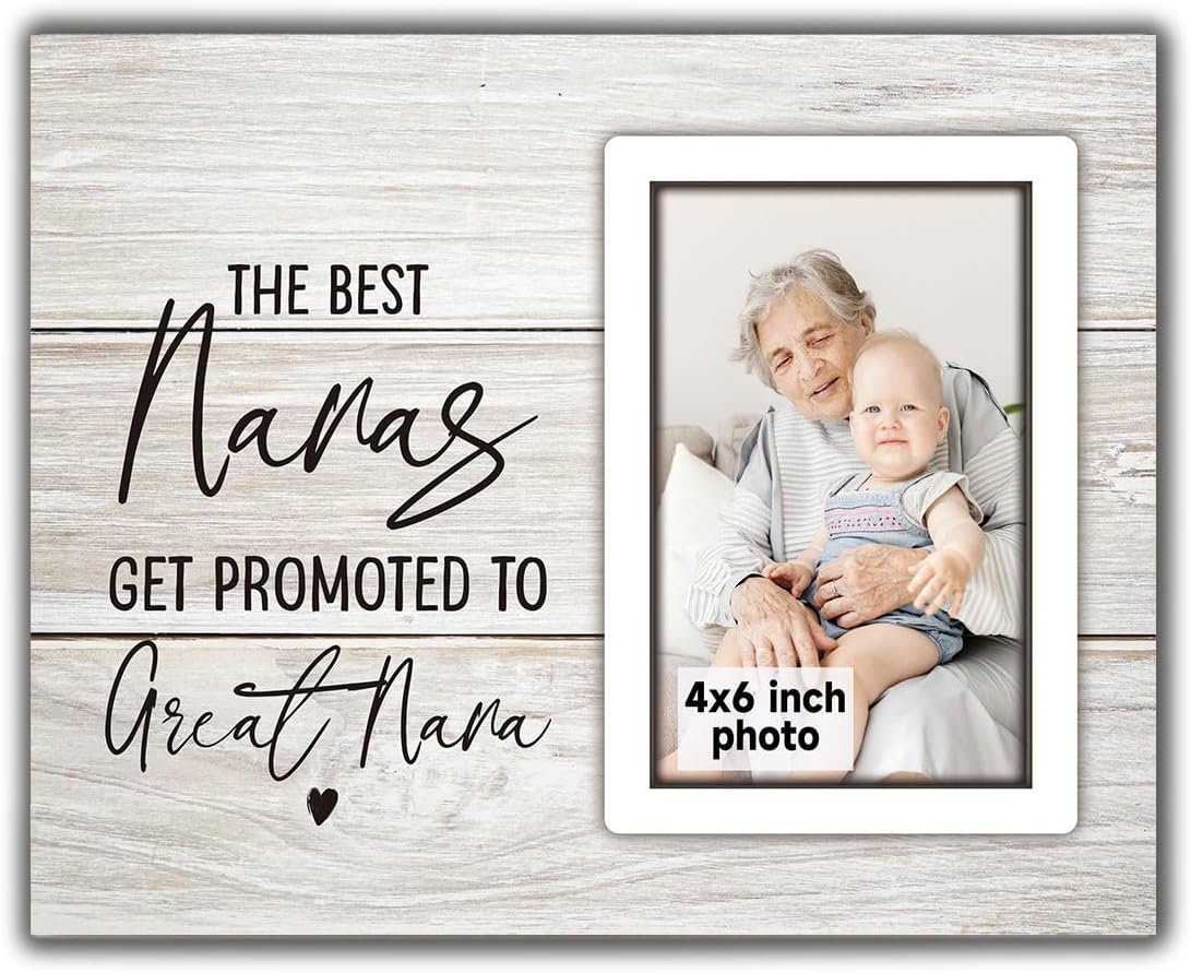 The Best Nanas Get Promoted To Great Nana Picture Photo Frame Great Nana Grandmother Pregnancy Announcement Picture Frames Nana Gifts from Grandkids Great Grandma Gifts For Birthday 4x6 Inch Photo