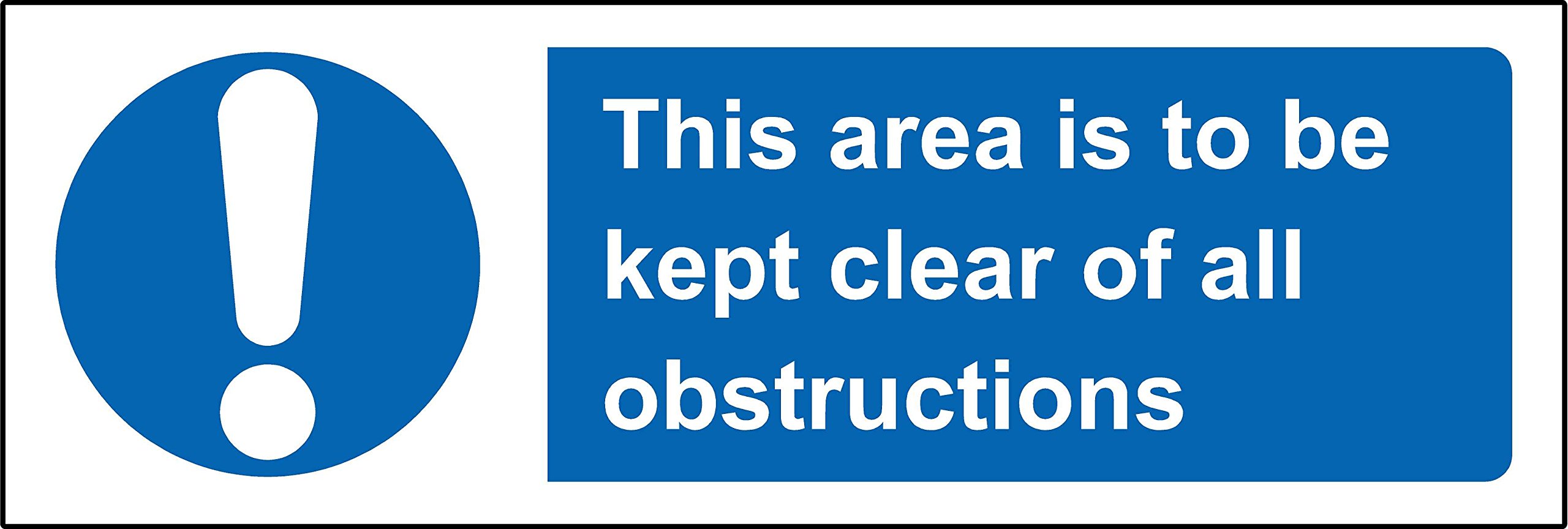 Kpcm Display Ltd Mandatory Signs This Are To Be Kept Clear Off All Obstructions Safety Sign - Self Adhesive Sticker 150Mm X 50Mm
