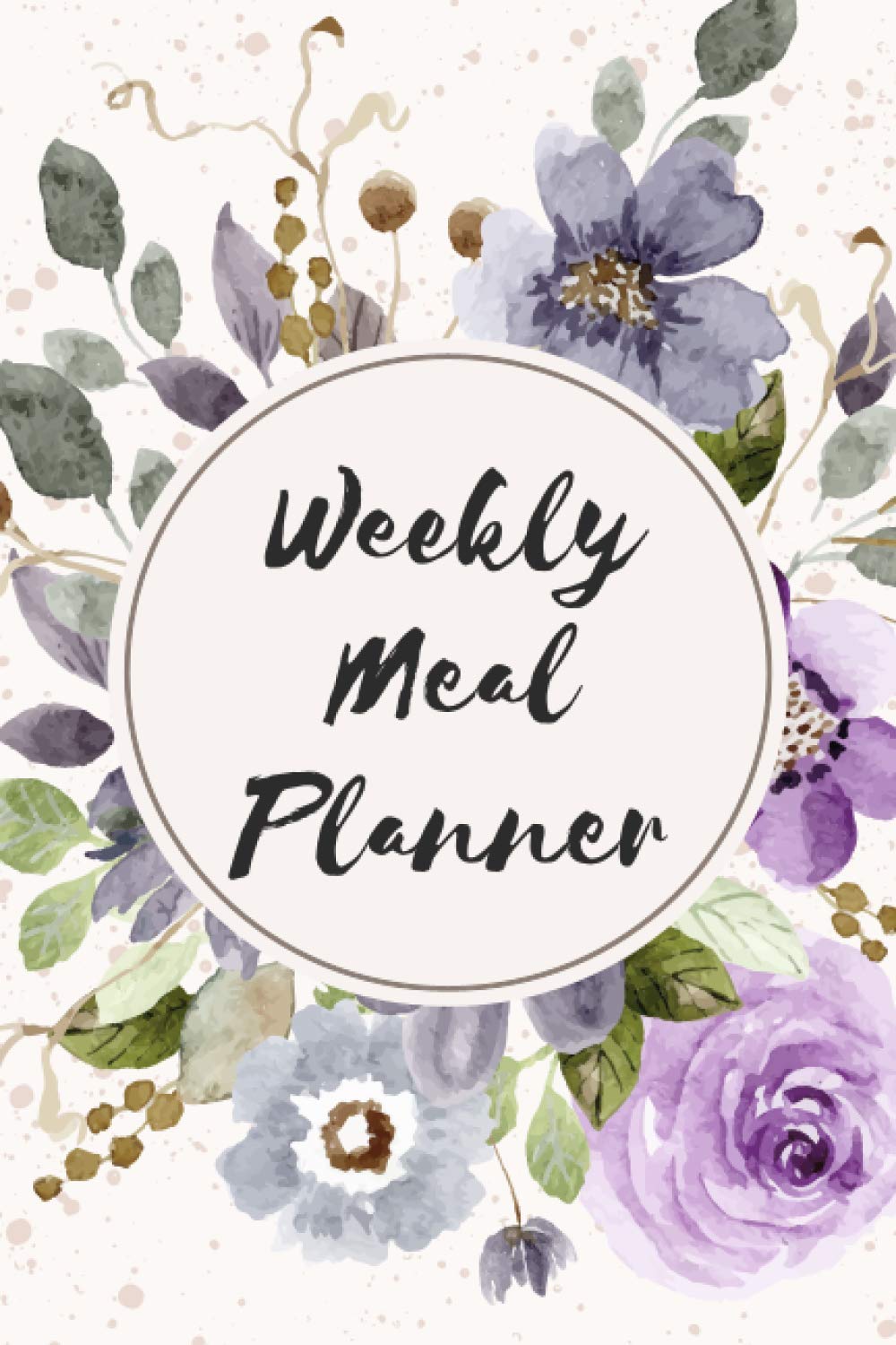 Weekly Meal Planner: Weekly Meal Planner with Grocery List - 110 Weeks Food Planning Menu Organizer and Shopping List - 6 x 9 Inch 110 Pages
