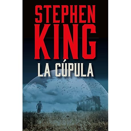 La Cupula / Under the Dome (Spanish Edition)