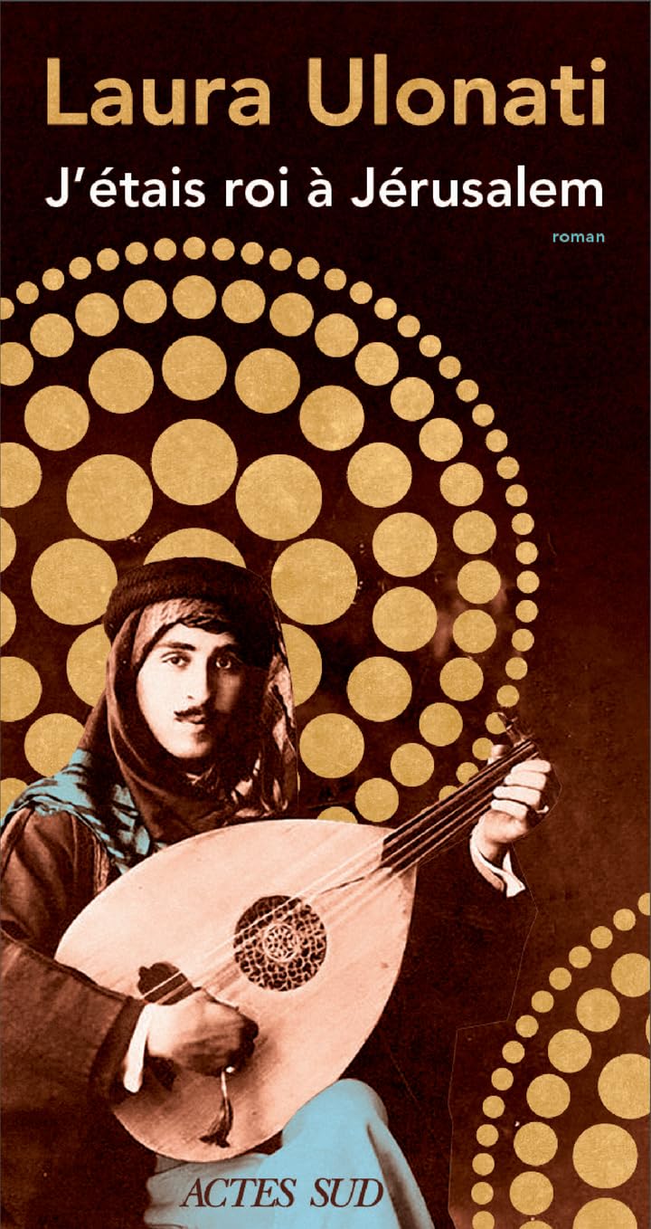 Laura Ulonati - J'étais roi à Jérusalem (2025)