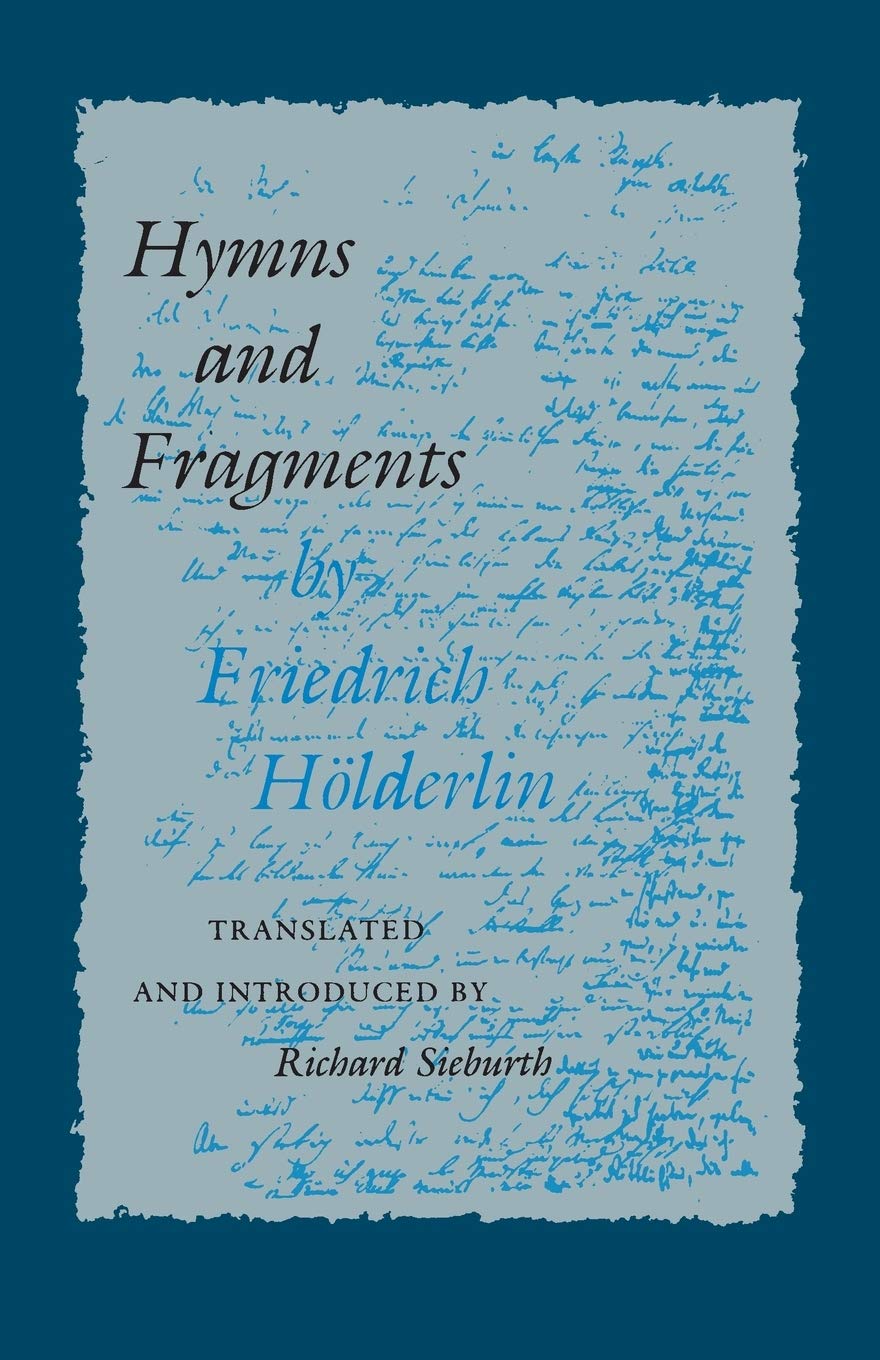 Hymns and Fragments: 27 (The Lockert Library of Poetry in Translation)