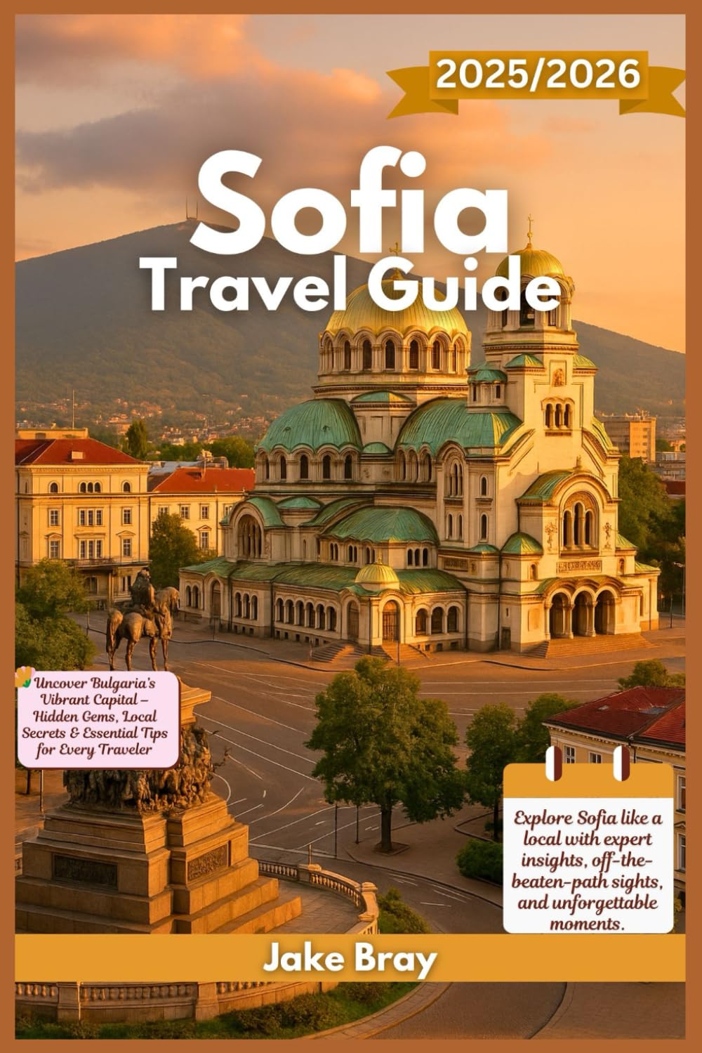 Sofia Travel Guide 2025/2026: Uncover Bulgaria’s Vibrant Capital – Hidden Gems, Local Secrets & Essential Tips for Every Traveler
